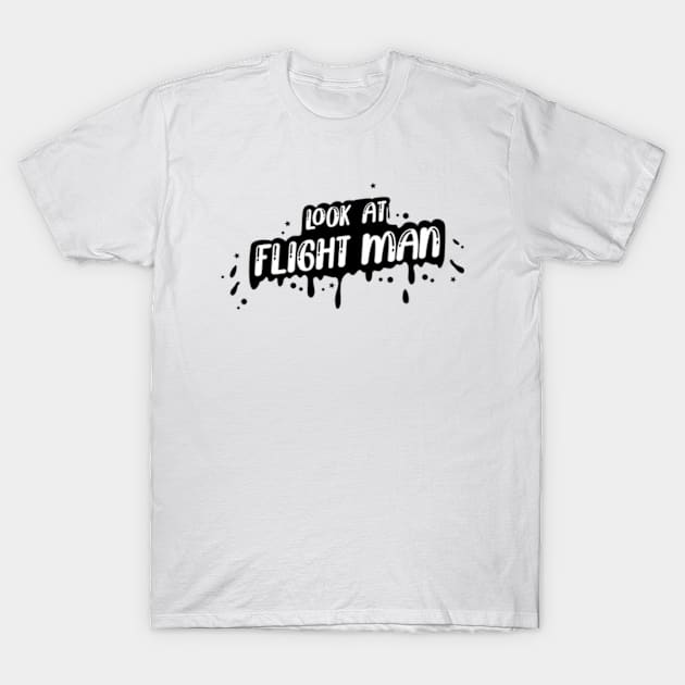 Flightreacts Flight Reacts Merch Look At Flight T-Shirt by BanyakMau